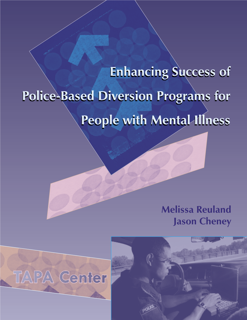 Enhancing Success of Police-Based Diversion Programs for People with Mental Illness