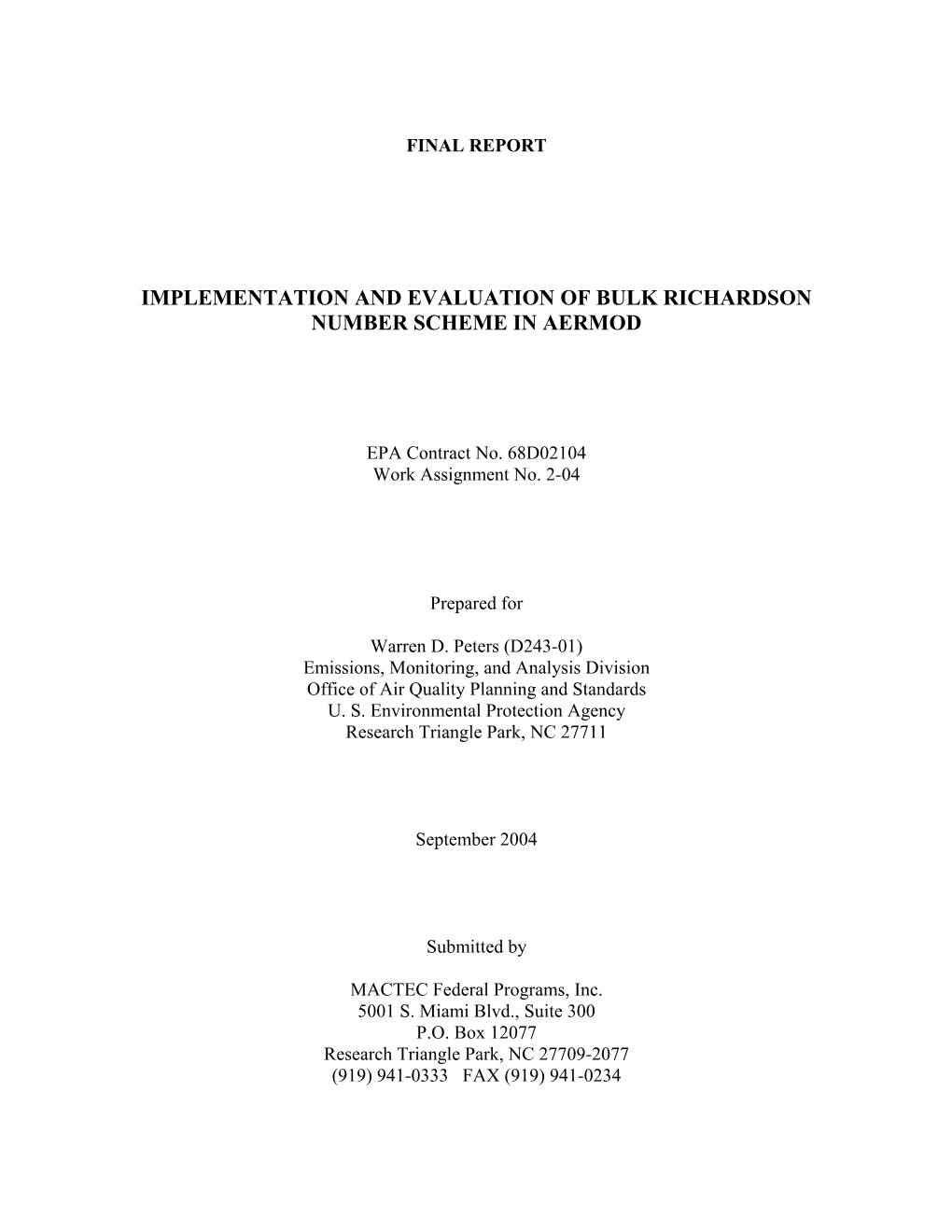 Implementation and Evaluation of Bulk Richardson Number Scheme in Aermod