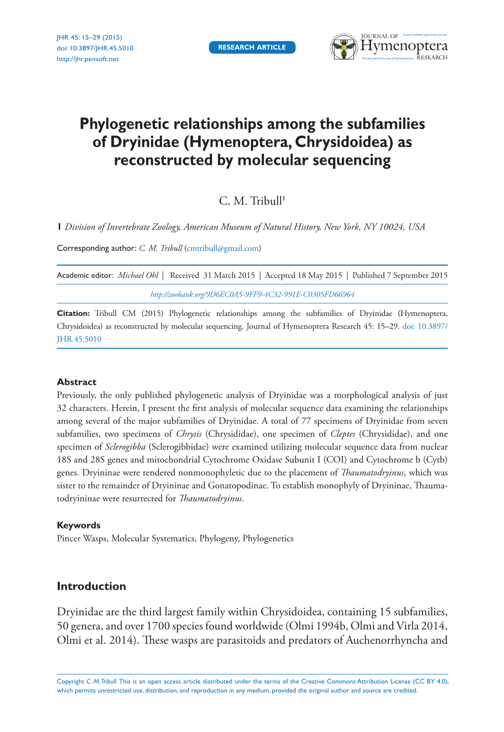 Phylogenetic Relationships Among the Subfamilies of Dryinidae