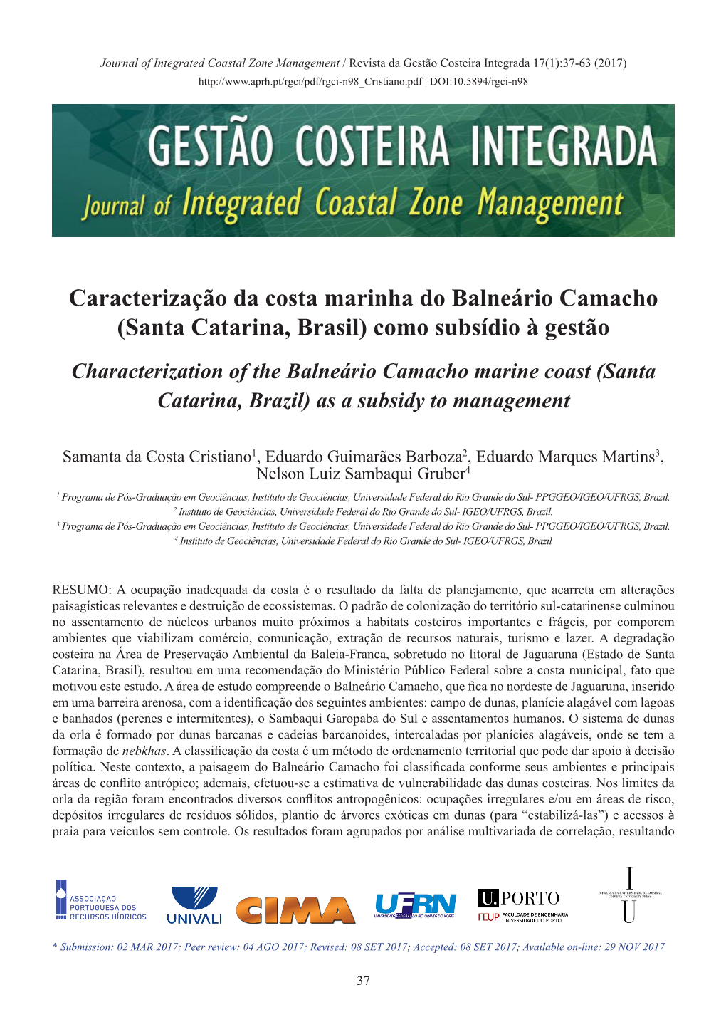 Caracterização Da Costa Marinha Do Balneário Camacho (Santa Catarina, Brasil) Como Subsídio À Gestão
