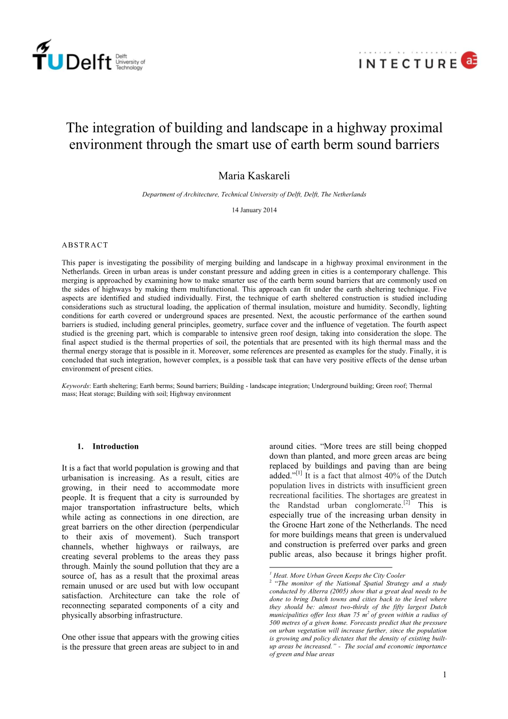 The Integration of Building and Landscape in a Highway Proximal Environment Through the Smart Use of Earth Berm Sound Barriers