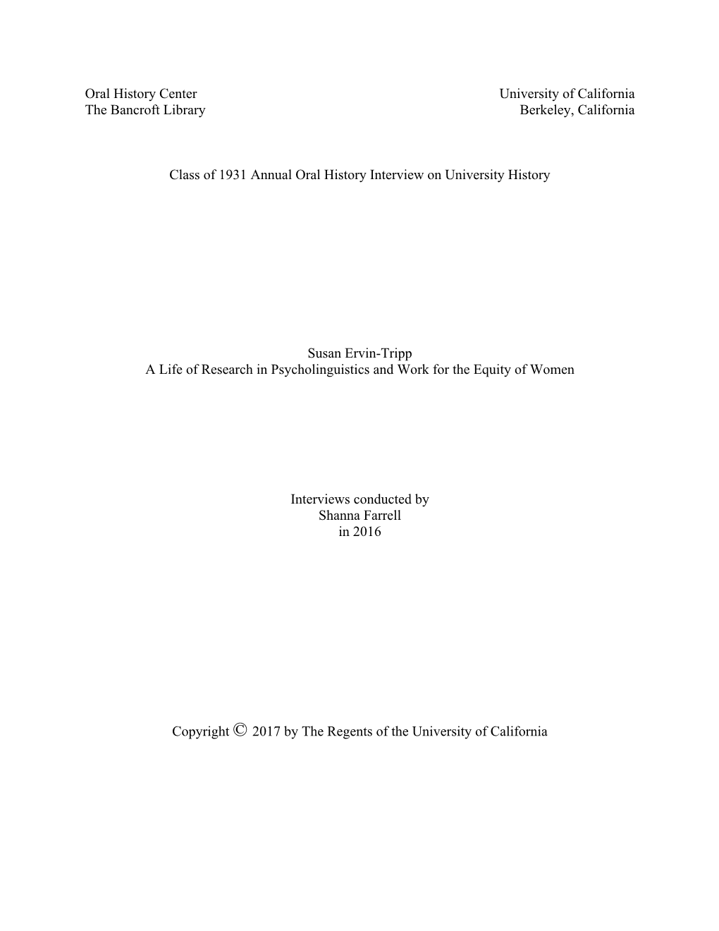 Susan Ervin-Tripp a Life of Research in Psycholinguistics and Work for the Equity of Women