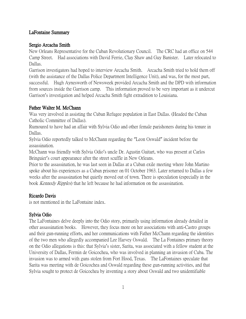 1 Lafontaine Summary Sergio Arcacha Smith New Orleans Representative for the Cuban Revolutionary Council. the CRC Had an Office