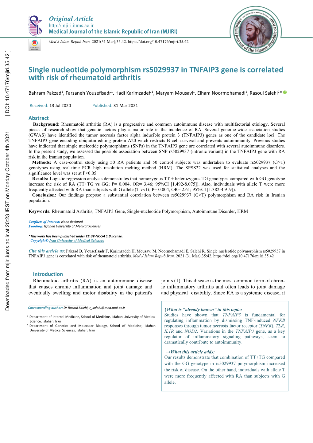 Single Nucleotide Polymorphism Rs5029937 in TNFAIP3 Gene Is Correlated with Risk of Rheumatoid Arthritis