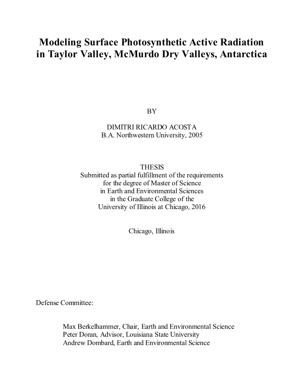 Modeling Surface Photosynthetic Active Radiation in Taylor Valley, Mcmurdo Dry Valleys, Antarctica