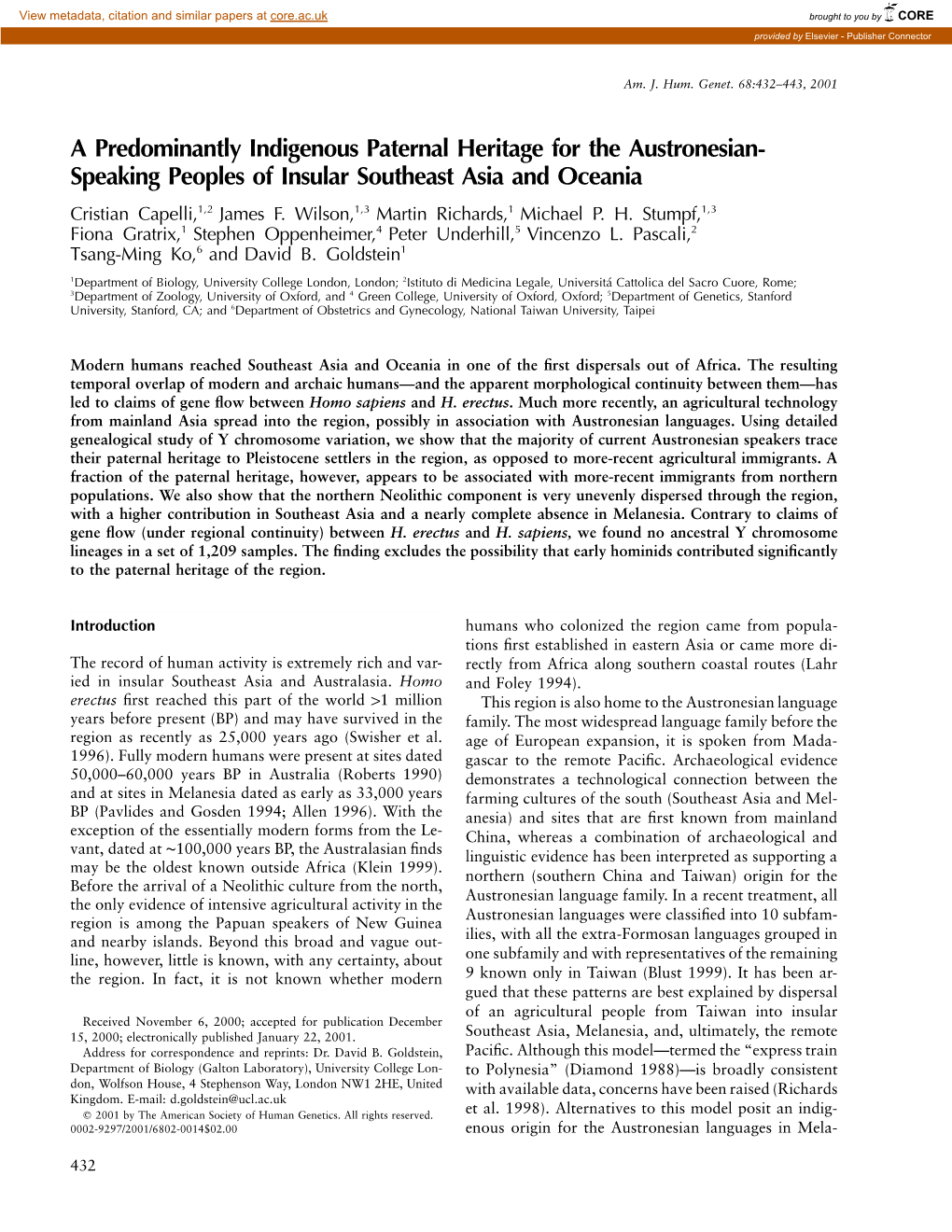 A Predominantly Indigenous Paternal Heritage for the Austronesian- Speaking Peoples of Insular Southeast Asia and Oceania Cristian Capelli,1,2 James F