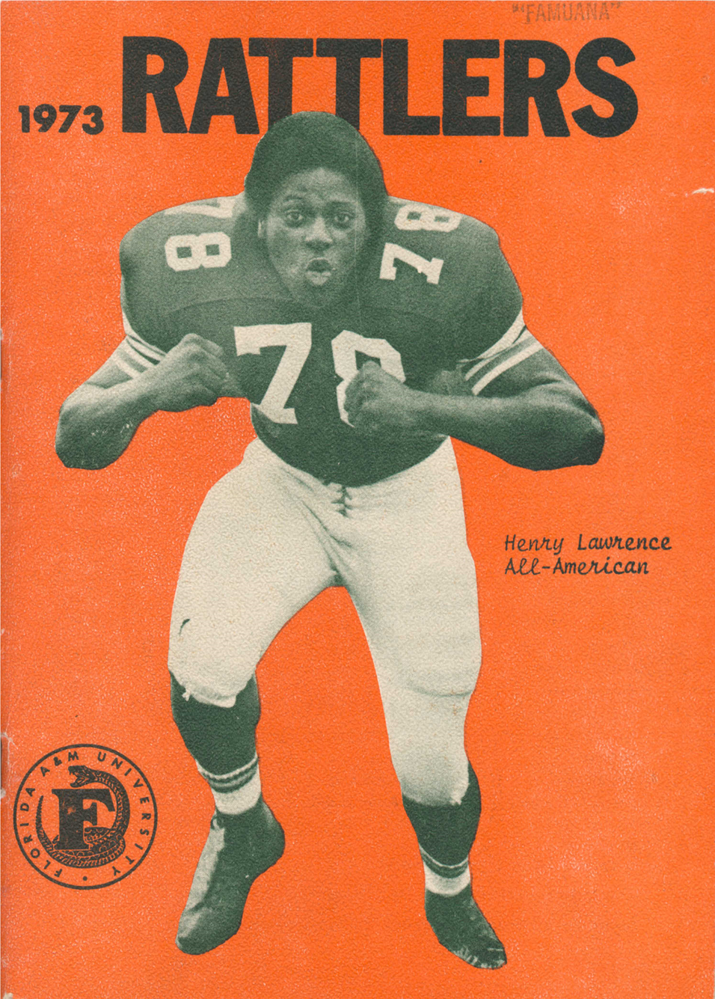 FAMU Rattlers Football 1973 (Various FAMU Publications)