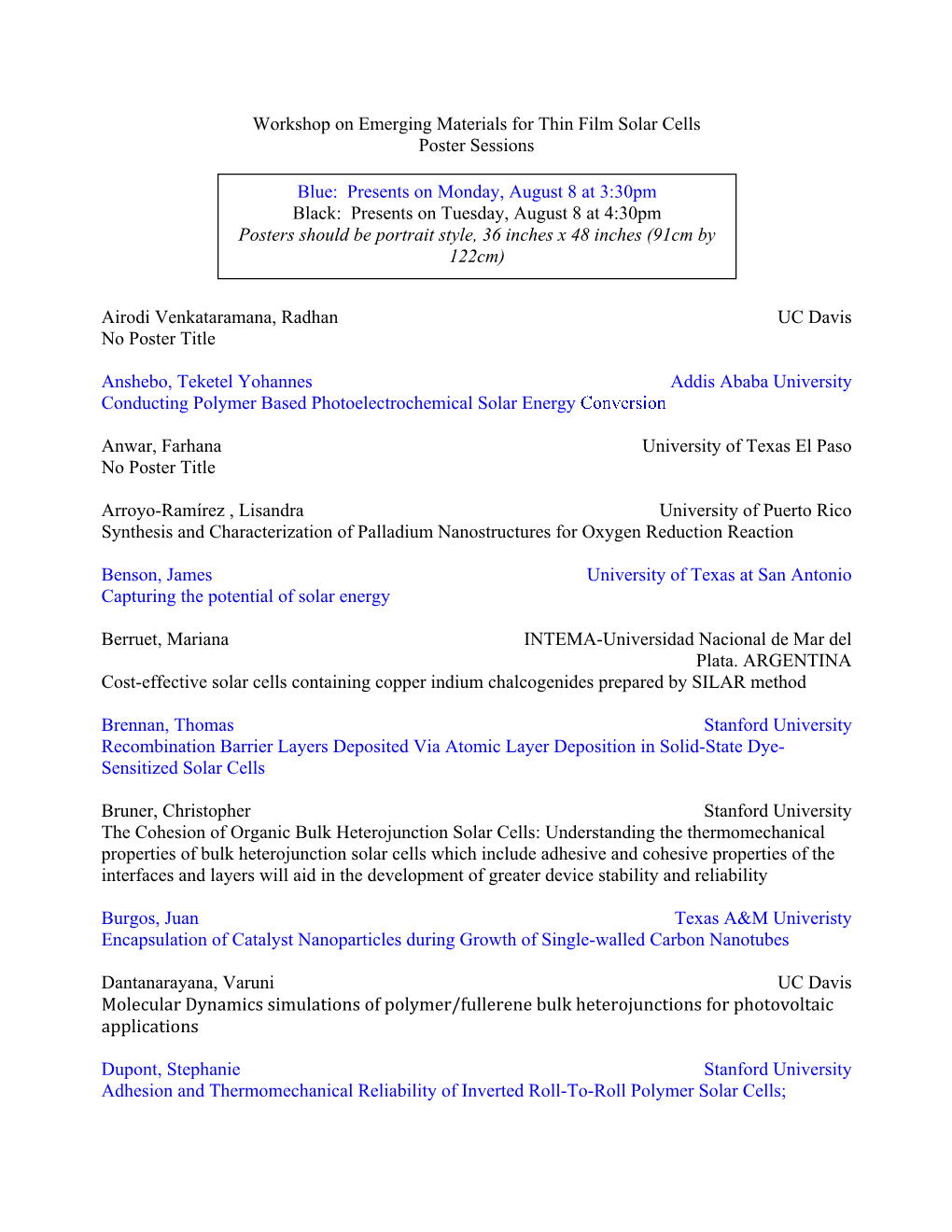 Workshop on Emerging Materials for Thin Film Solar Cells Poster Sessions