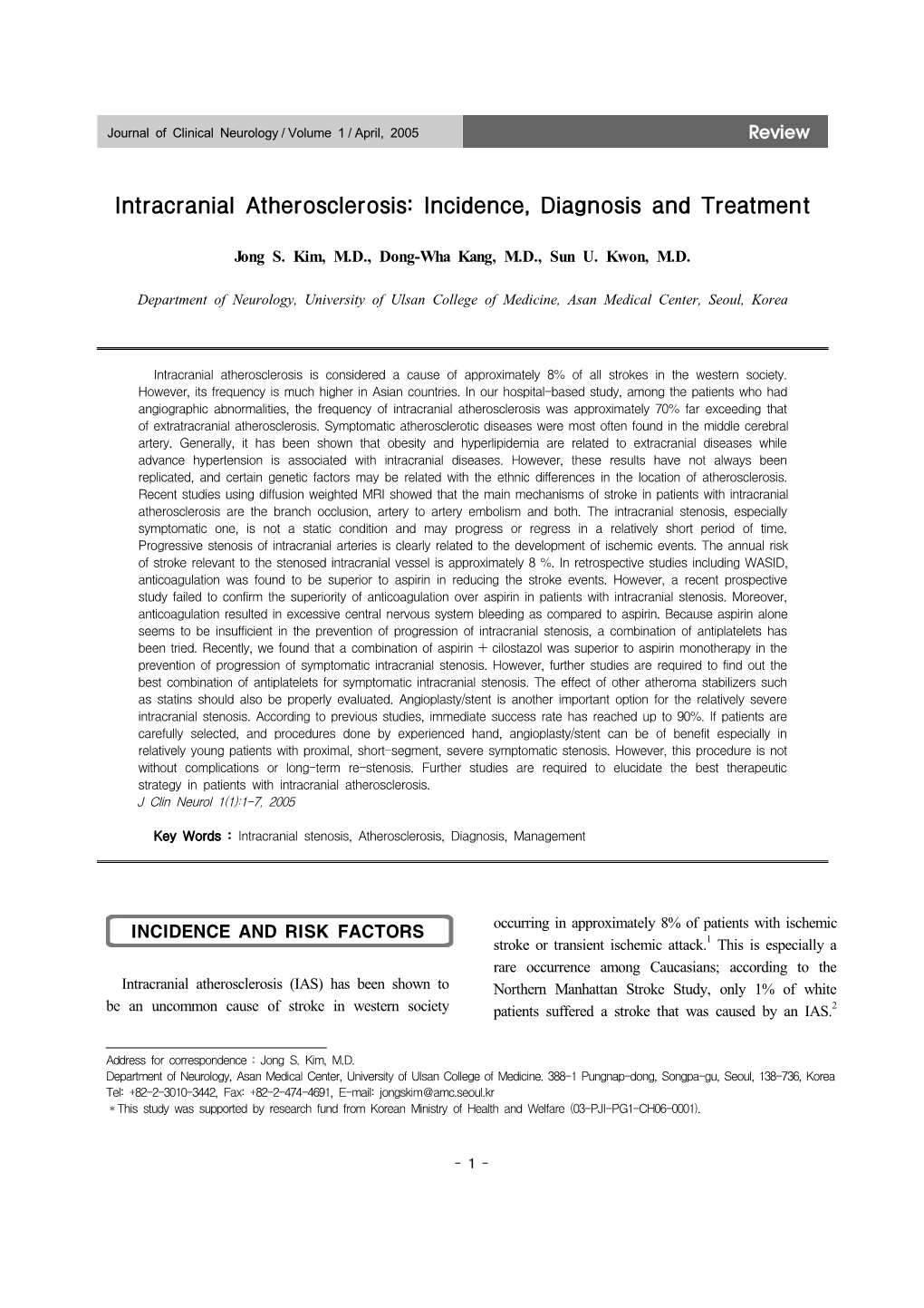 Intracranial Atherosclerosis: Incidence, Diagnosis and Treatment