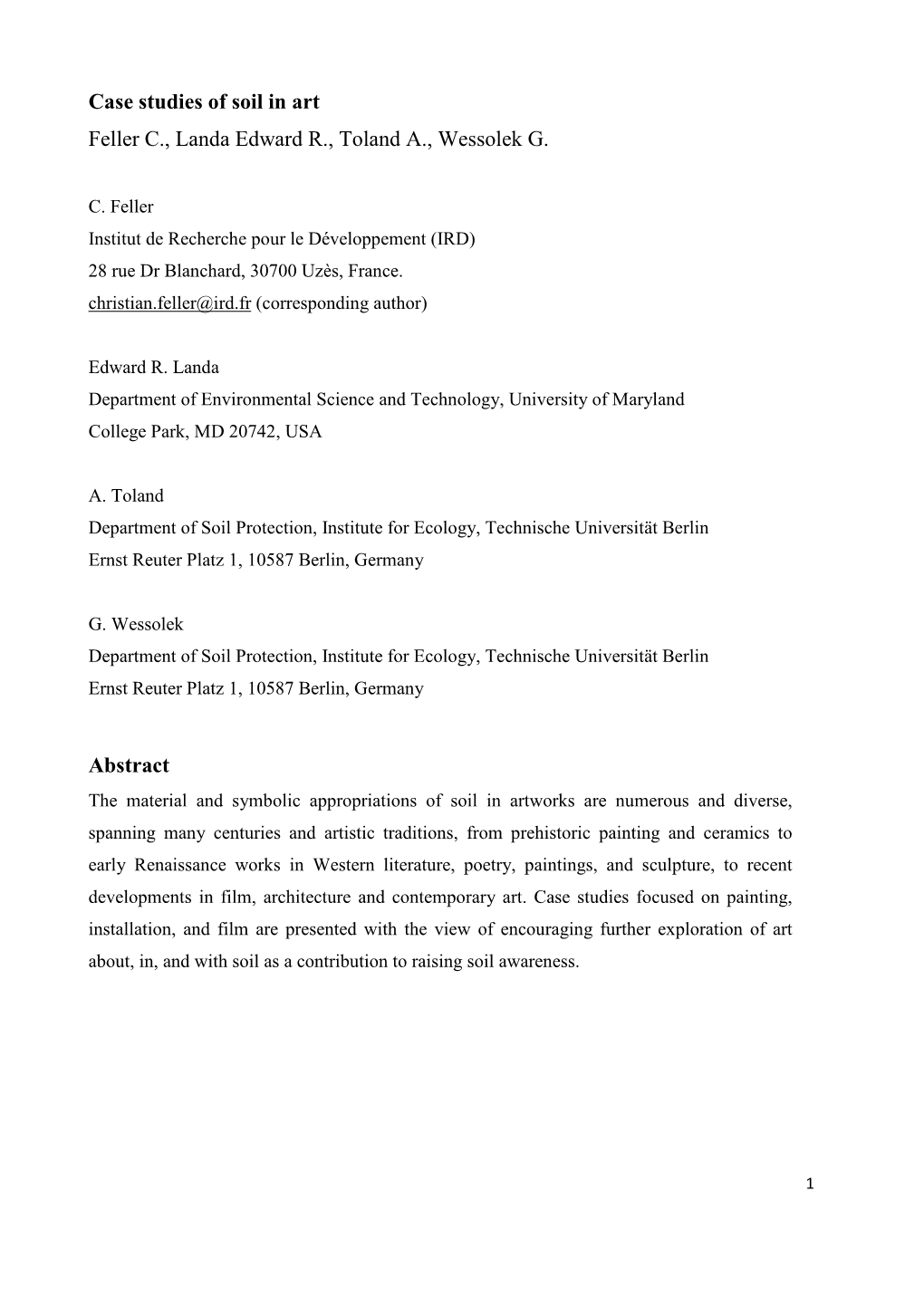 Case Studies of Soil in Art Feller C., Landa Edward R., Toland A., Wessolek G