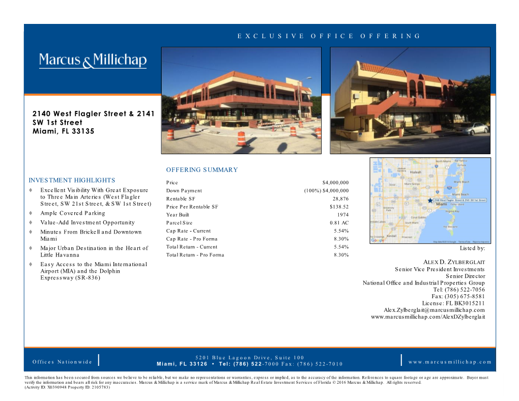 2140 West Flagler Street & 2141 SW 1St Street Miami, FL 33135