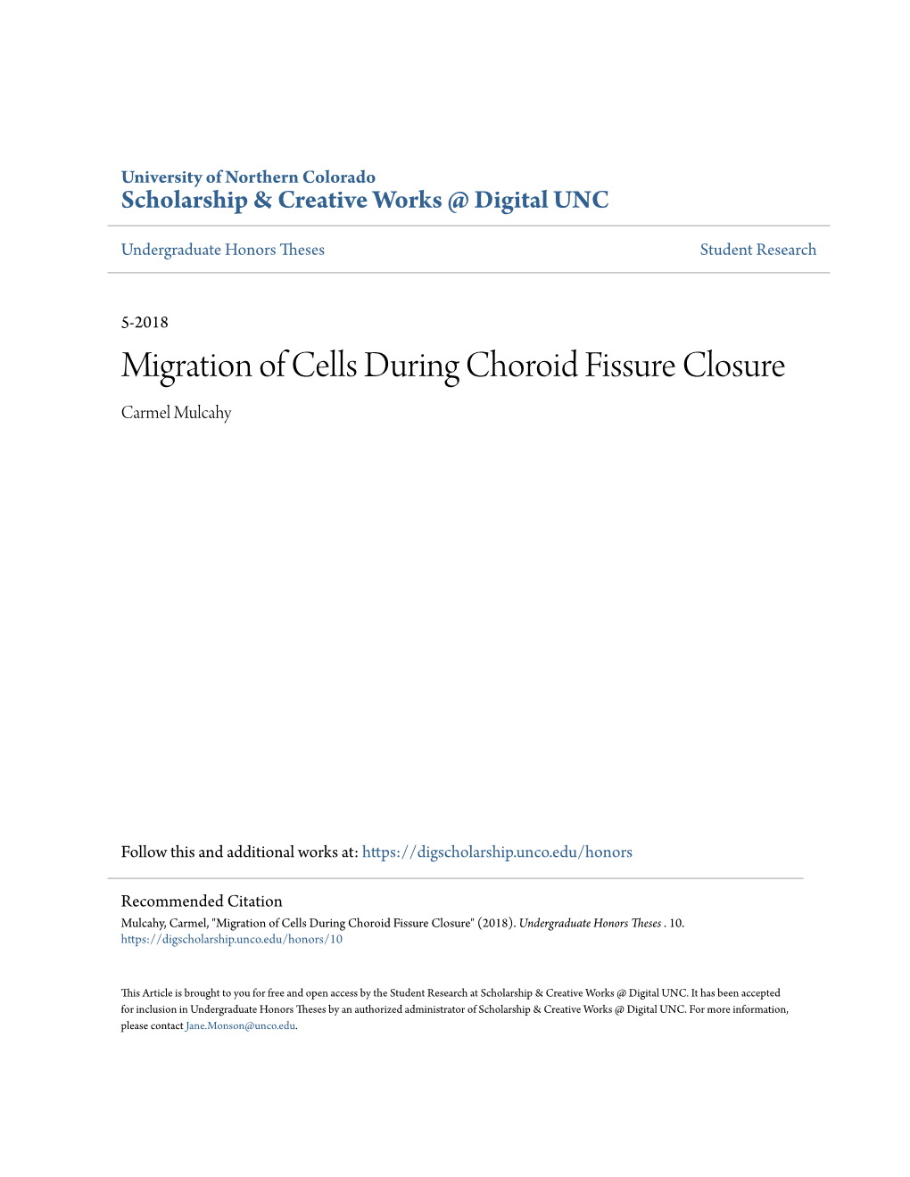 Migration of Cells During Choroid Fissure Closure Carmel Mulcahy