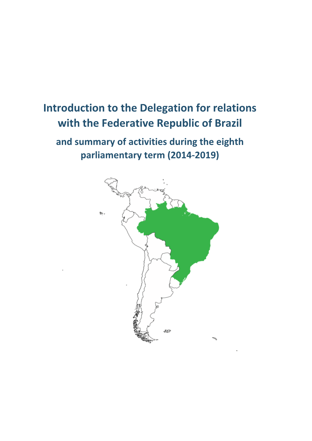 D-BR Delegation History 2014-2019 (PDF