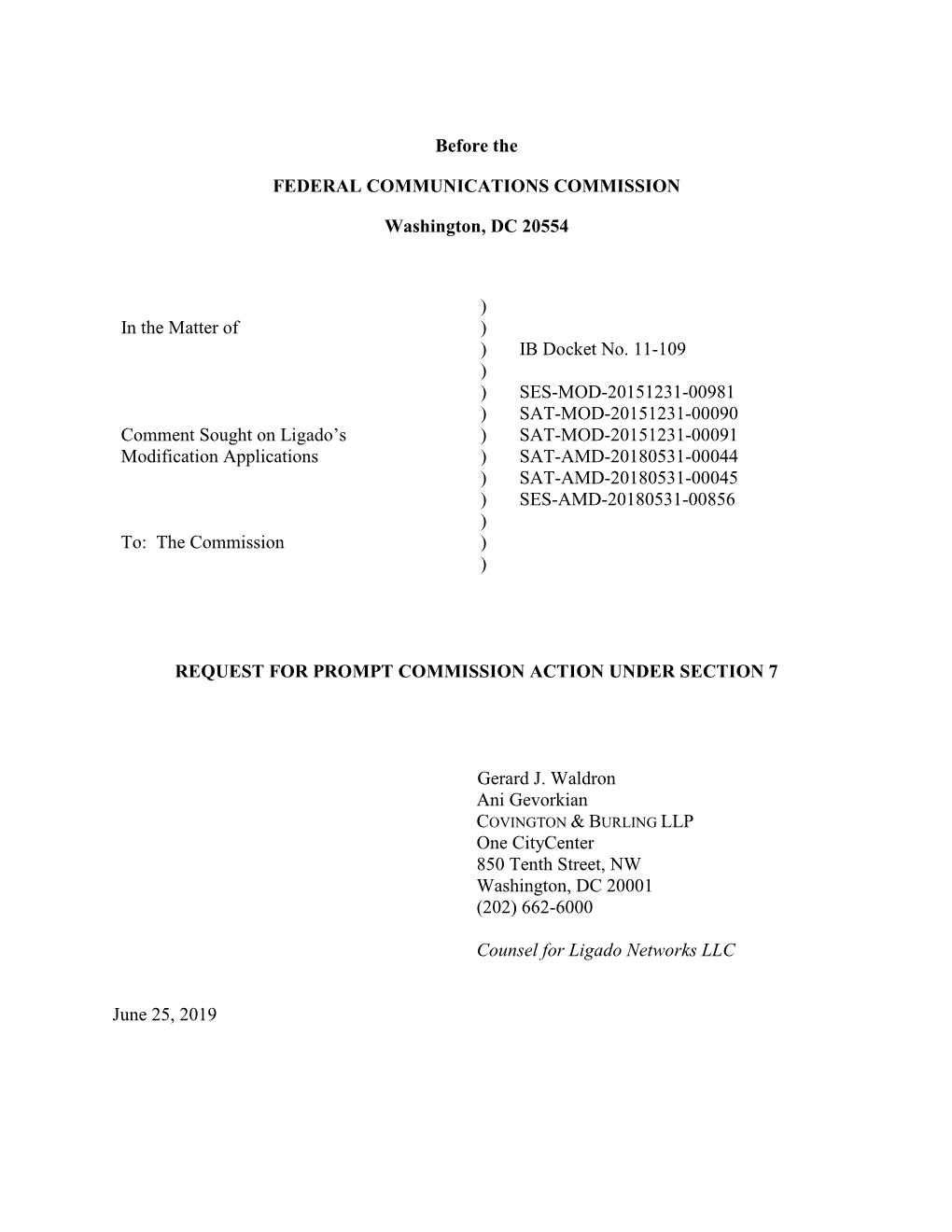 Before the FEDERAL COMMUNICATIONS COMMISSION Washington, DC 20554 in the Matter of Comment Sought on Ligado's Modification Ap