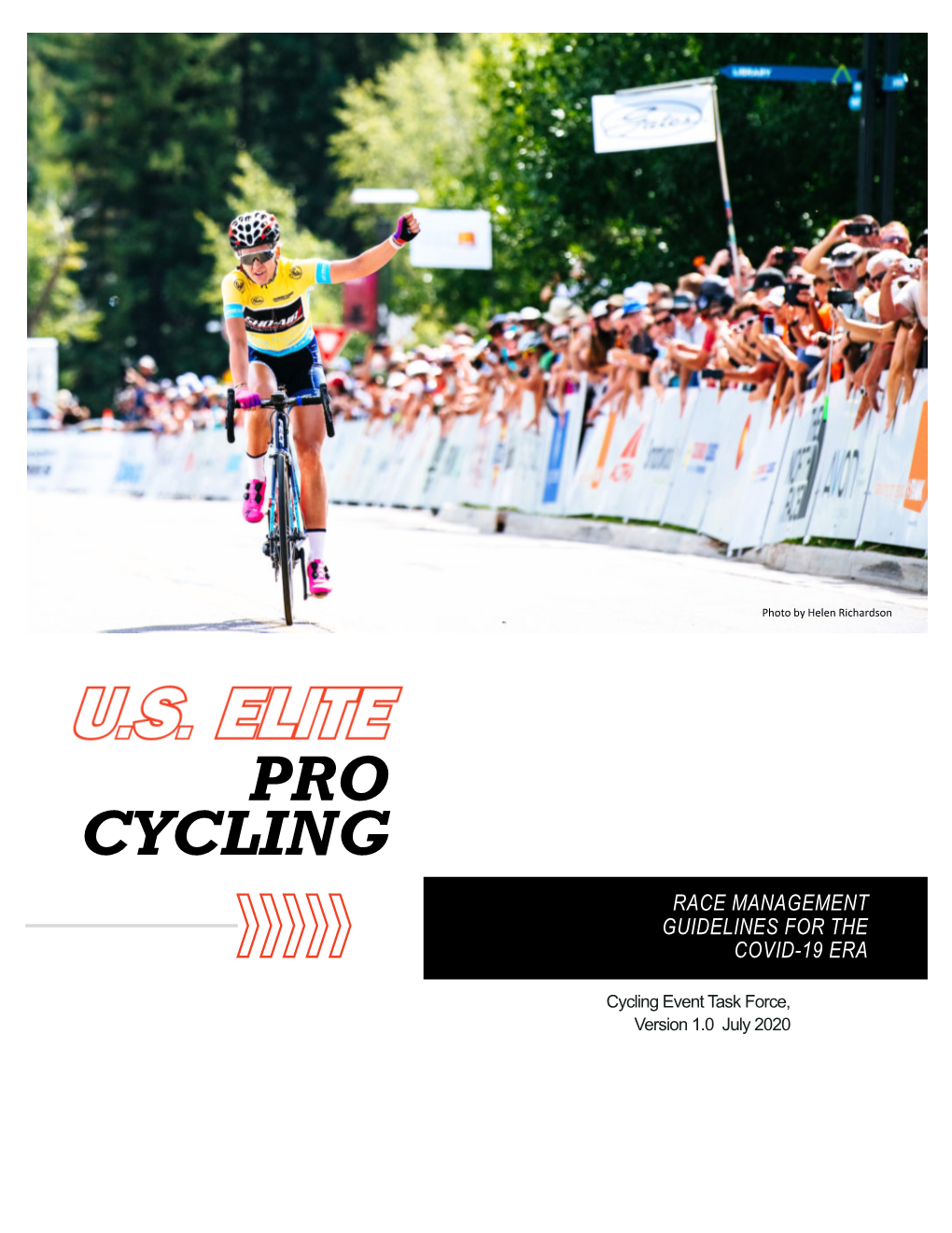 Elite Pro Cycling Task Force Guidelines