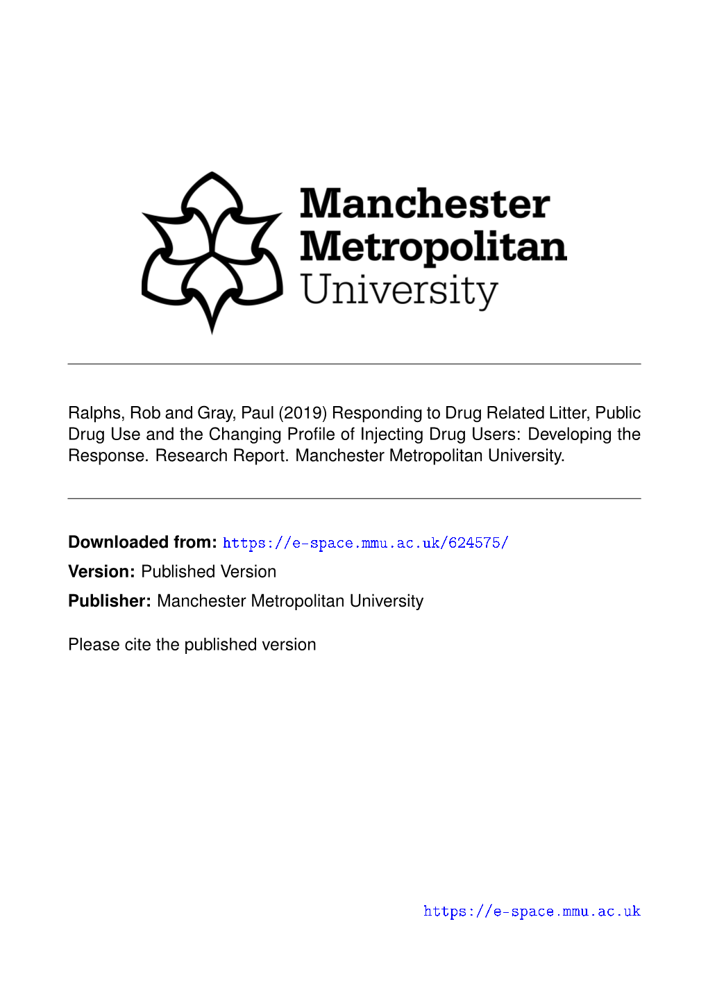 Ralphs & Gray (2019) Drug Related Litter.Pdf