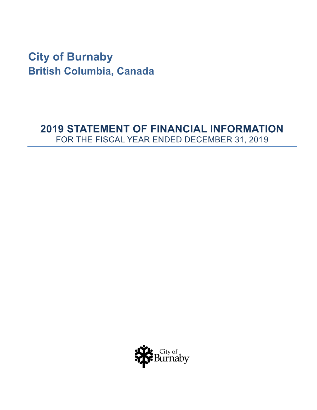 2019 STATEMENT of FINANCIAL INFORMATION for the FISCAL YEAR ENDED DECEMBER 31, 2019 Contents