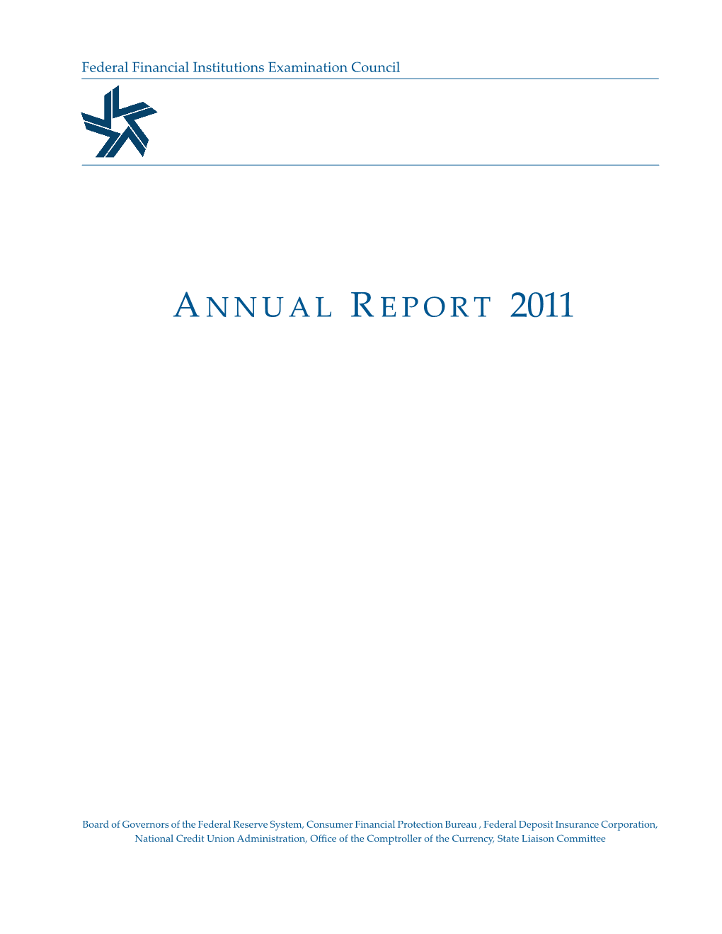 Federal Financial Institutions Exanimation Council Annual Report