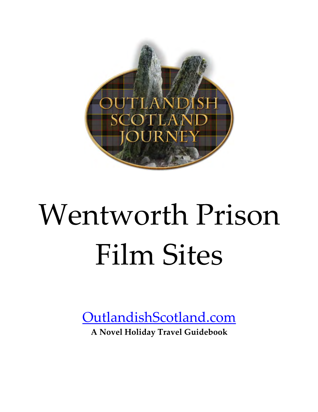 Wentworth Prison Film Sites