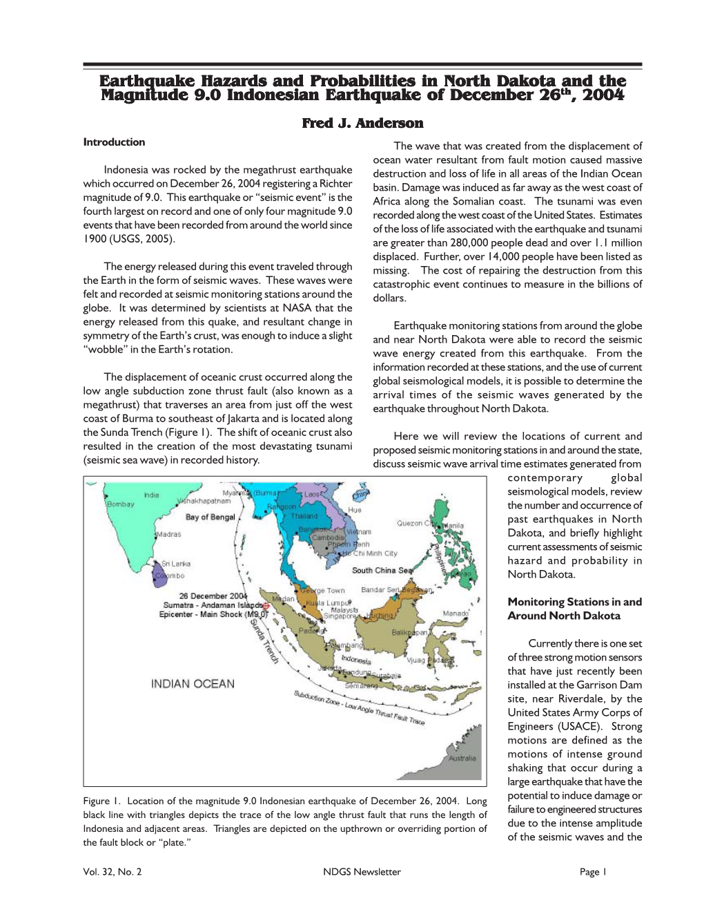 Earthquake Hazards and Probabilities in North Dakota and the Magnitude 9.0 Indonesian Earthquake of December 26Th, 2004 Fred J