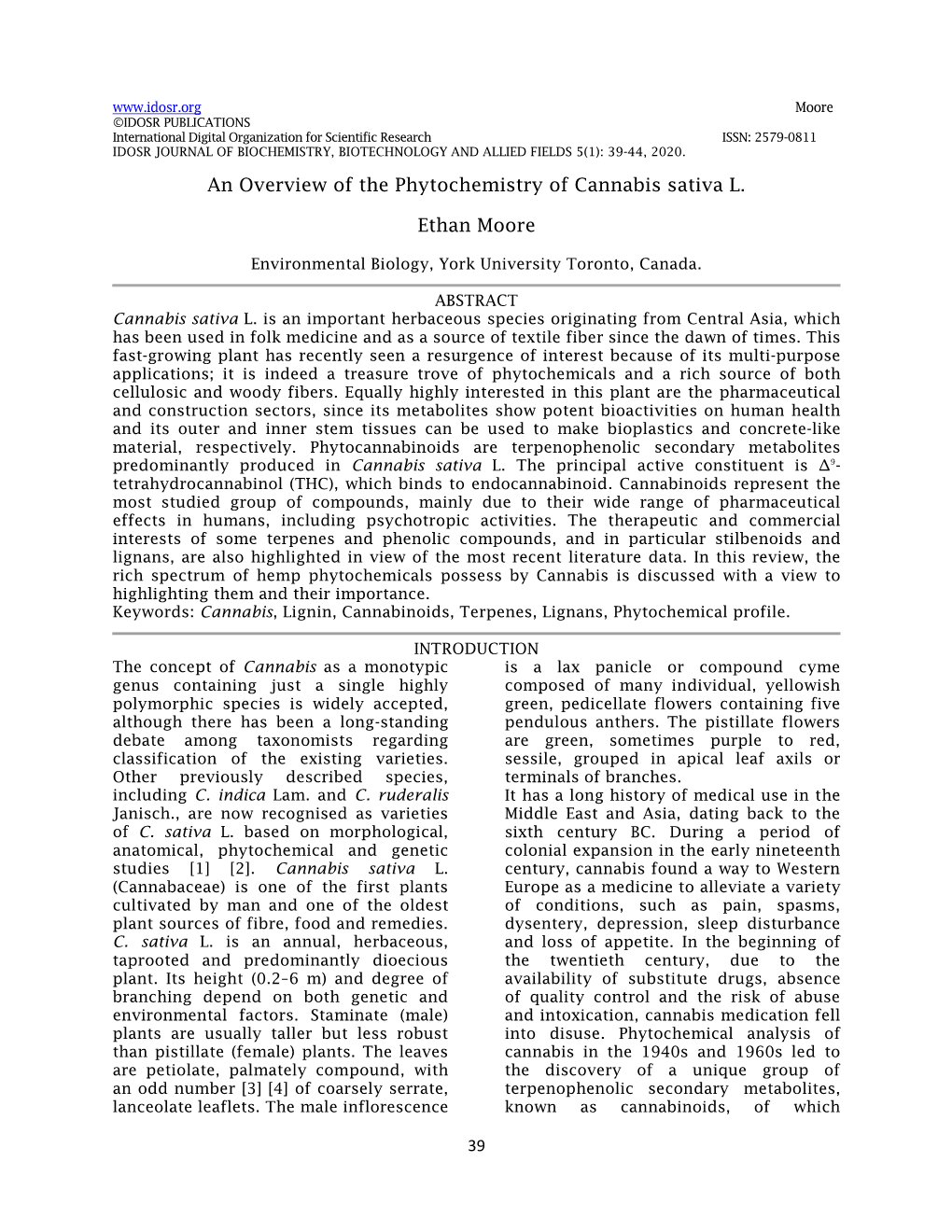 An Overview of the Phytochemistry of Cannabis Sativa L. Ethan Moore