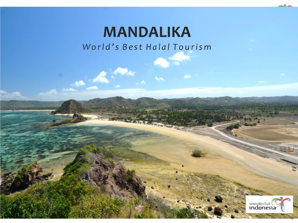 MANDALIKA World’S Best Halal Tourism