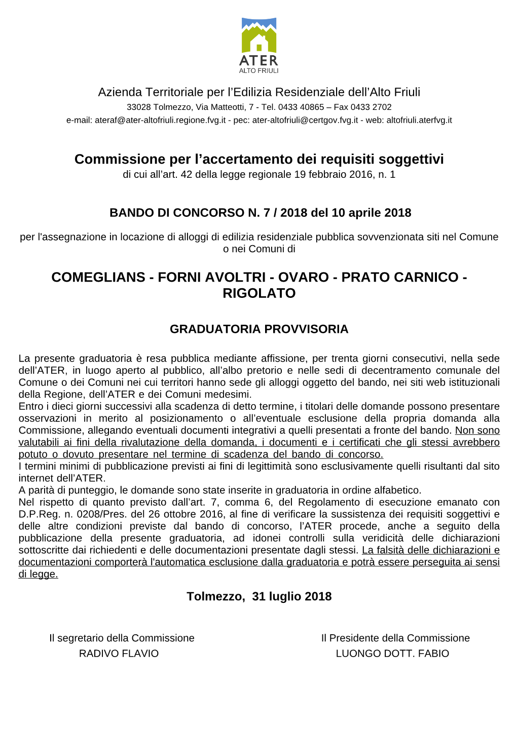 Comeglians - Forni Avoltri - Ovaro - Prato Carnico - Rigolato