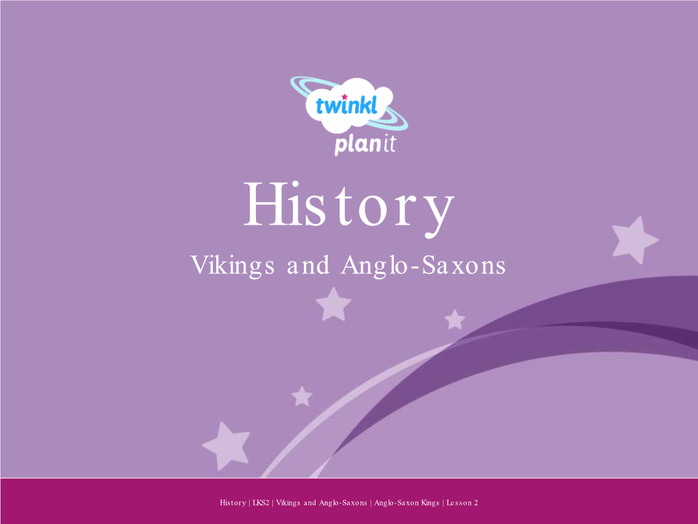Anglo-Saxon Kings | Lesson 2