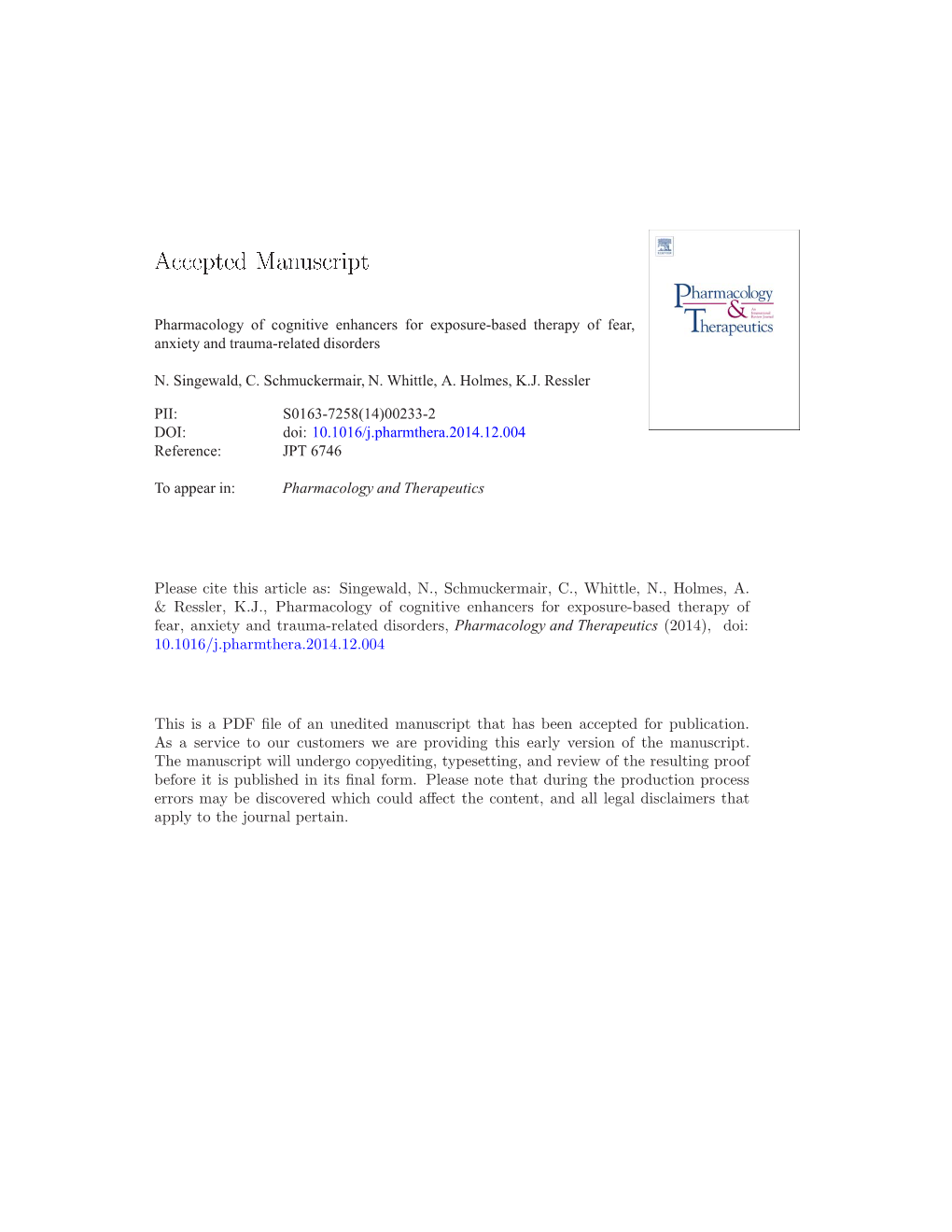 Pharmacology of Cognitive Enhancers for Exposure-Based Therapy of Fear, Anxiety and Trauma-Related Disorders