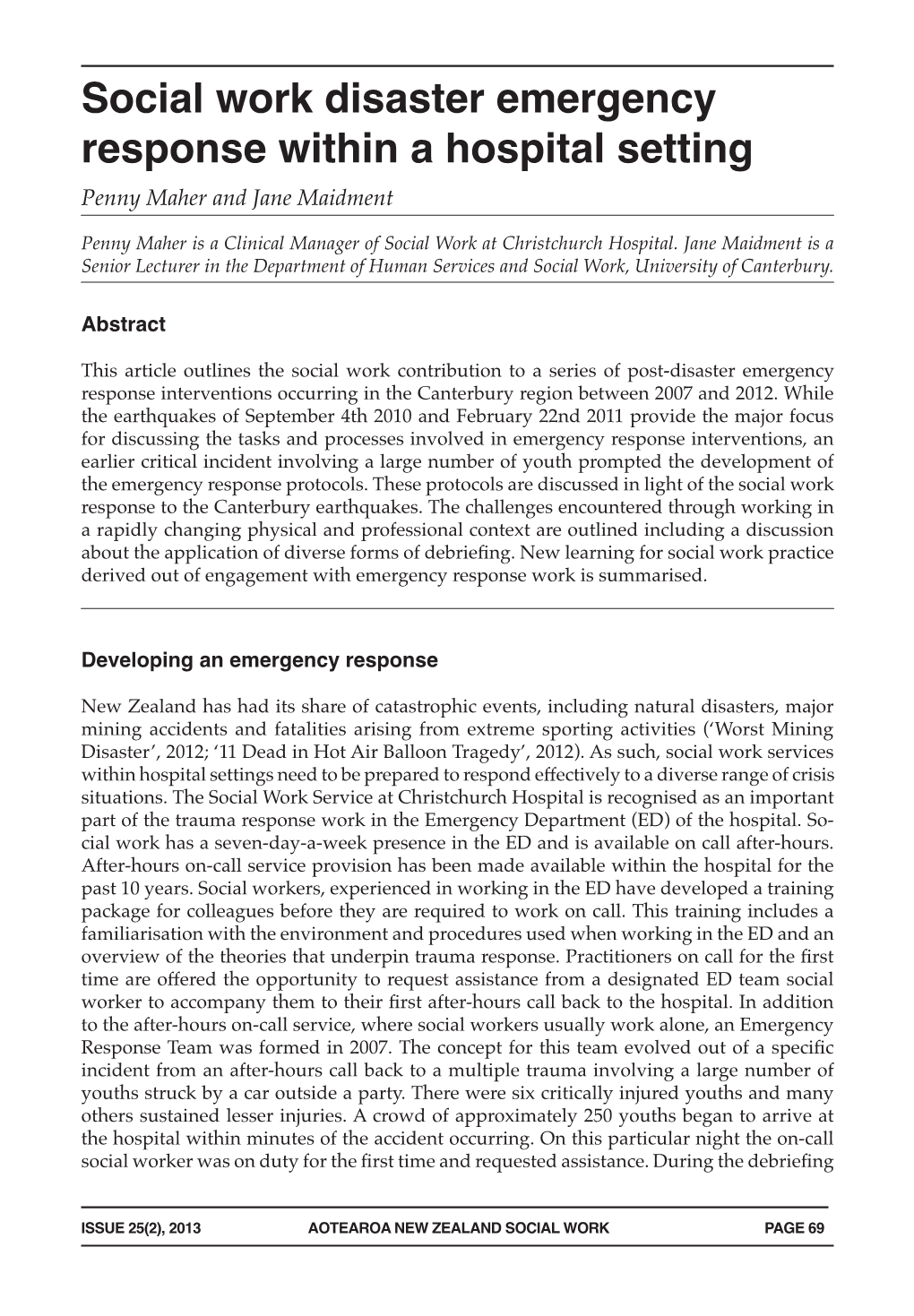 Social Work Disaster Emergency Response Within a Hospital Setting Penny Maher and Jane Maidment