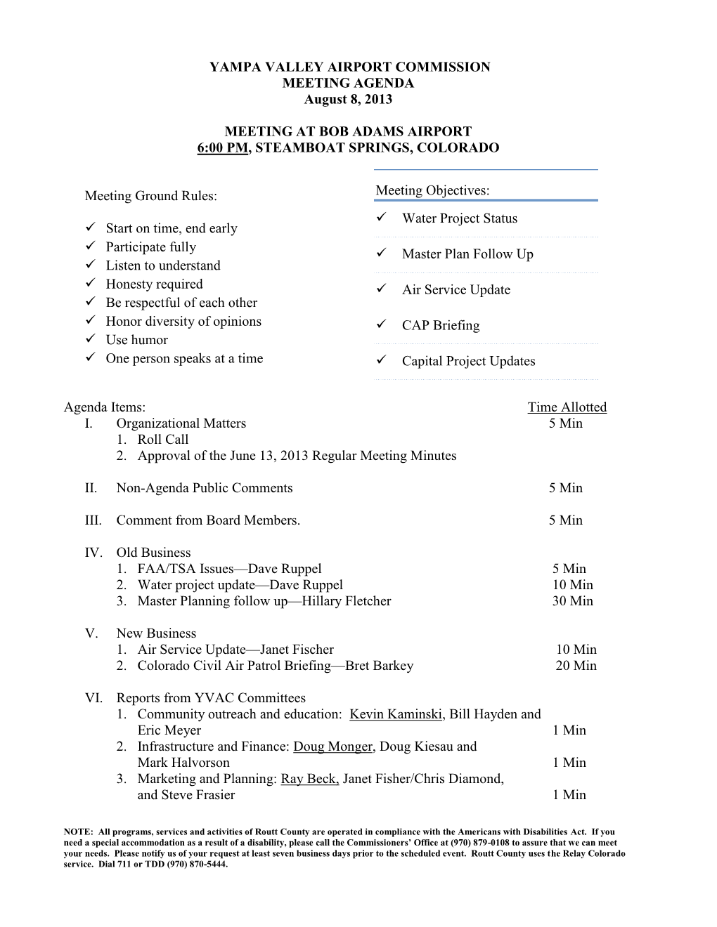 YAMPA VALLEY AIRPORT COMMISSION MEETING AGENDA August 8, 2013