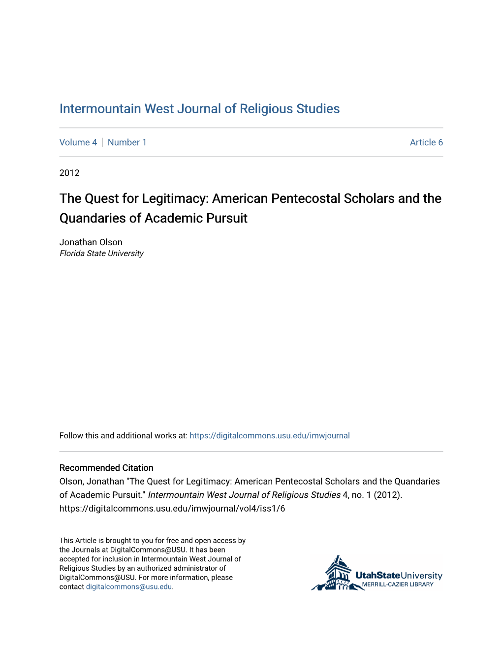 American Pentecostal Scholars and the Quandaries of Academic Pursuit