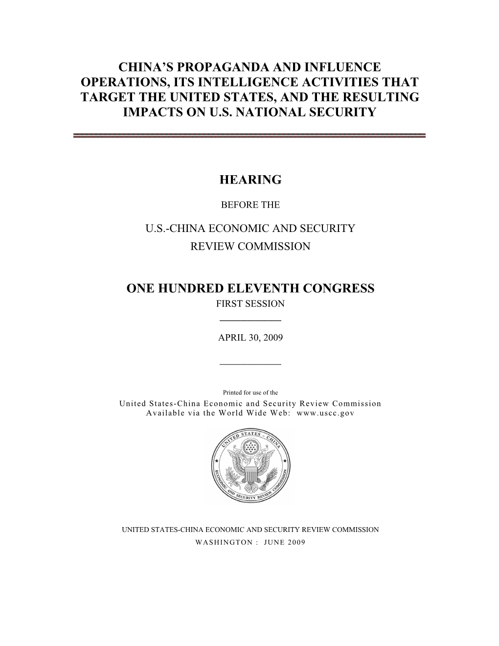 China's Propaganda and Influence Operations, Its Intelligence Activities That Target the United States, and the Resulting Impacts on U.S