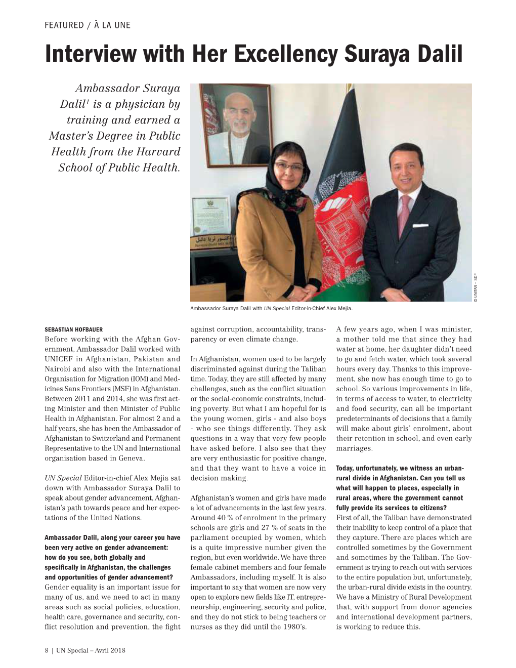 Interview with Her Excellency Suraya Dalil