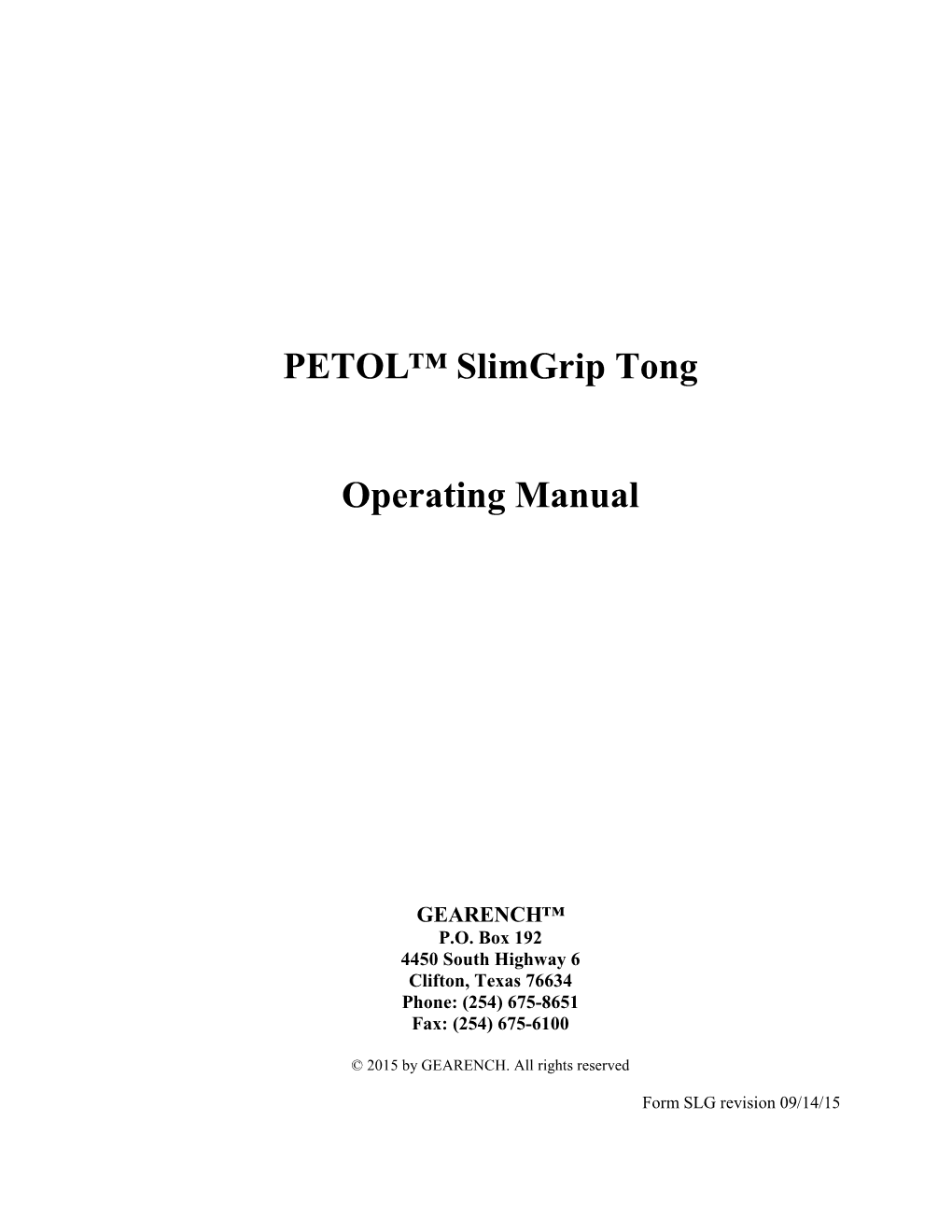 PETOL™ Slimgrip Tong Operating Manual