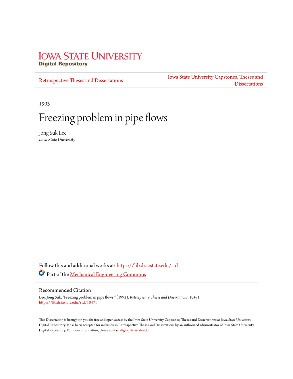 Freezing Problem in Pipe Flows Jong Suk Lee Iowa State University