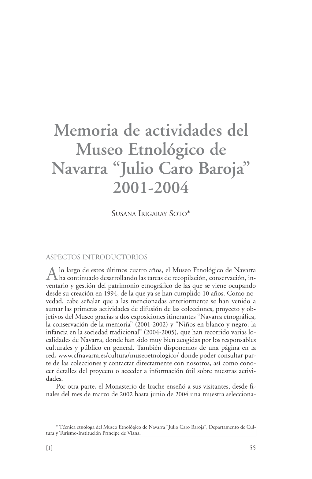 Memoria De Actividades Del Museo Etnológico De Navarra “Julio Caro Baroja” 2001-2004