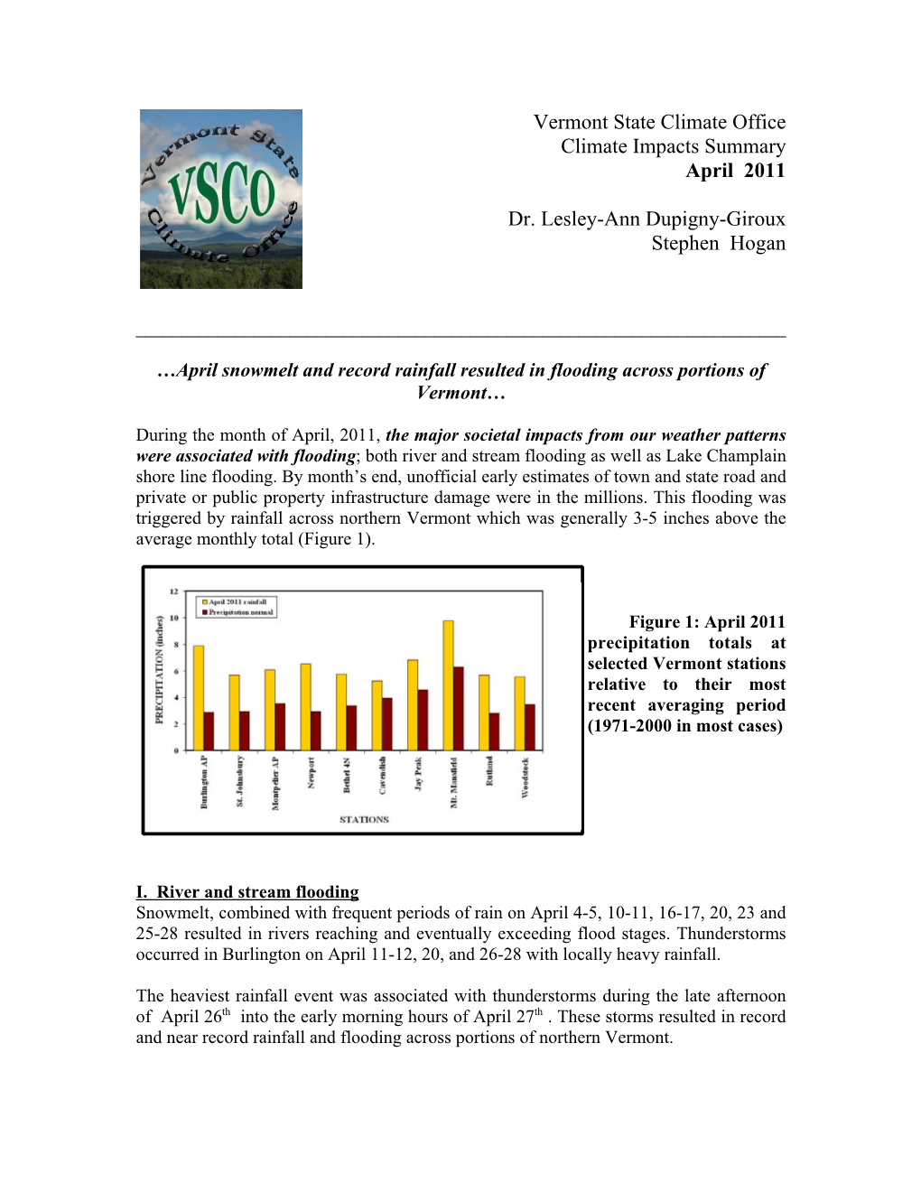 …April Snow Melt and Record Rainfall Resulted in Flooding Across Portions