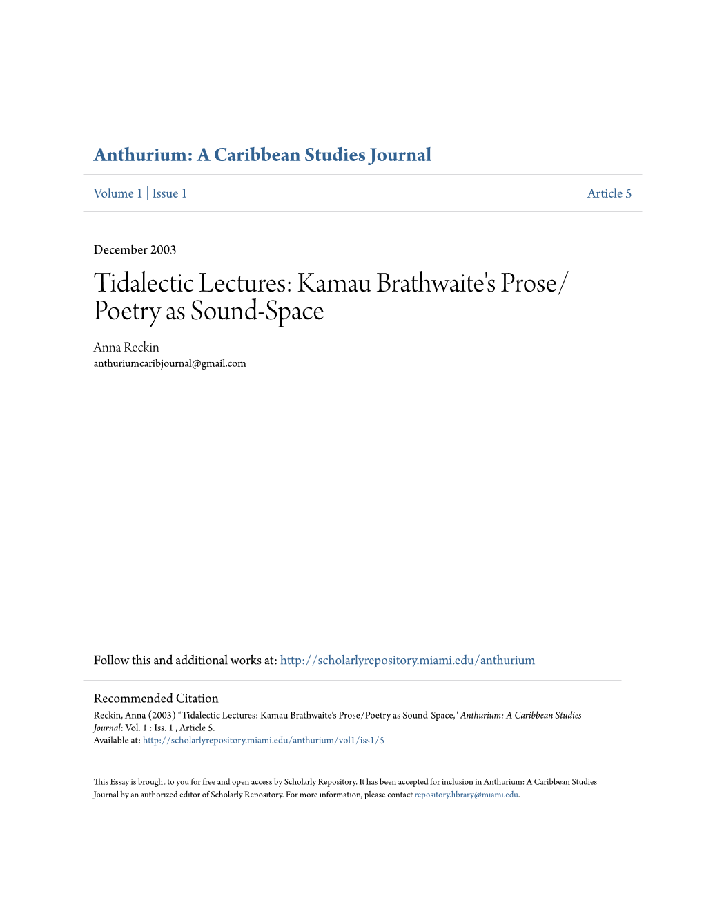 Kamau Brathwaite's Prose/Poetry As Sound-Space," Anthurium: a Caribbean Studies Journal: Vol