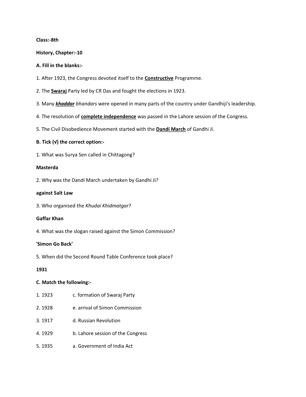 Class:-8Th History, Chapter:-10 A. Fill in the Blanks:- 1. After 1923, the Congress Devoted Itself to the Constructive Programme