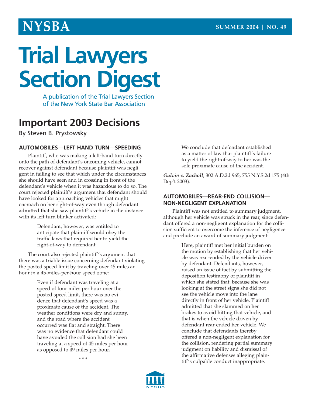 Trial Lawyers Section Digest a Publication of the Trial Lawyers Section of the New York State Bar Association
