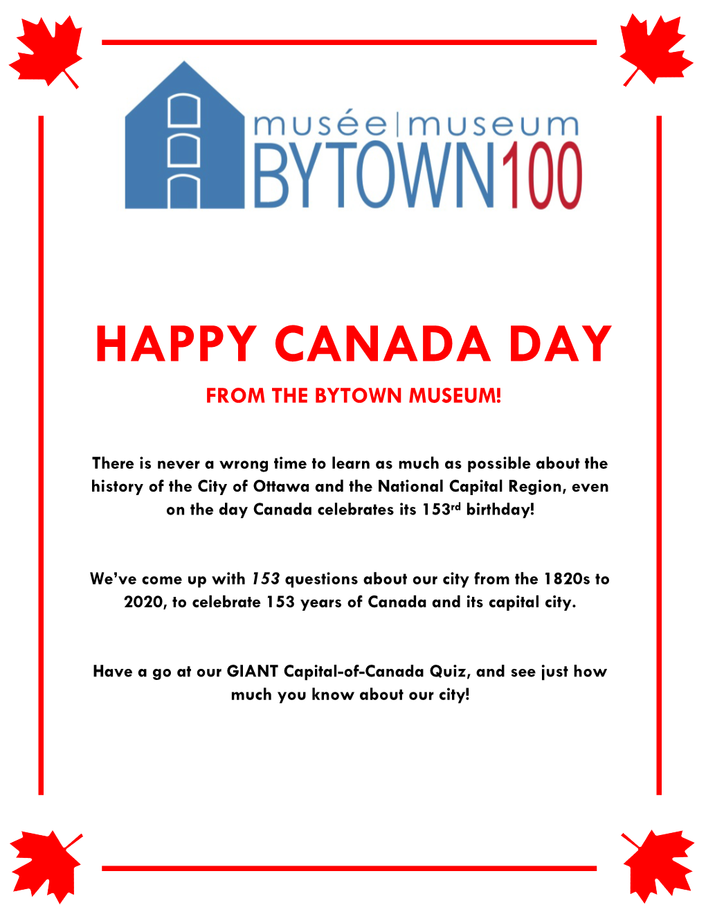 Happy Canada Day from the Bytown Museum!