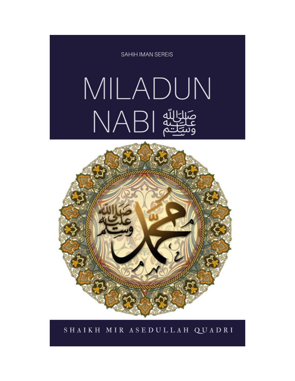 Milad-Un-Nabi صىل هللا عليه و آله ) (وسلم