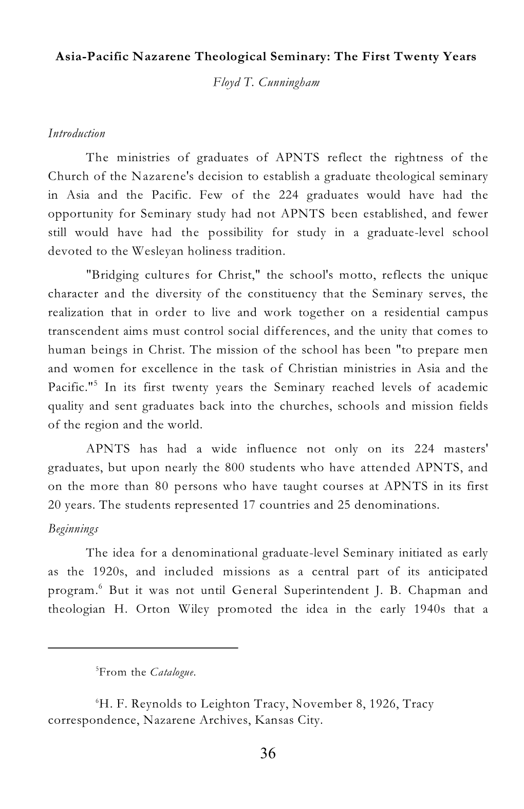 Floyd T. Cunningham, “Asia-Pacific Nazarene Theological