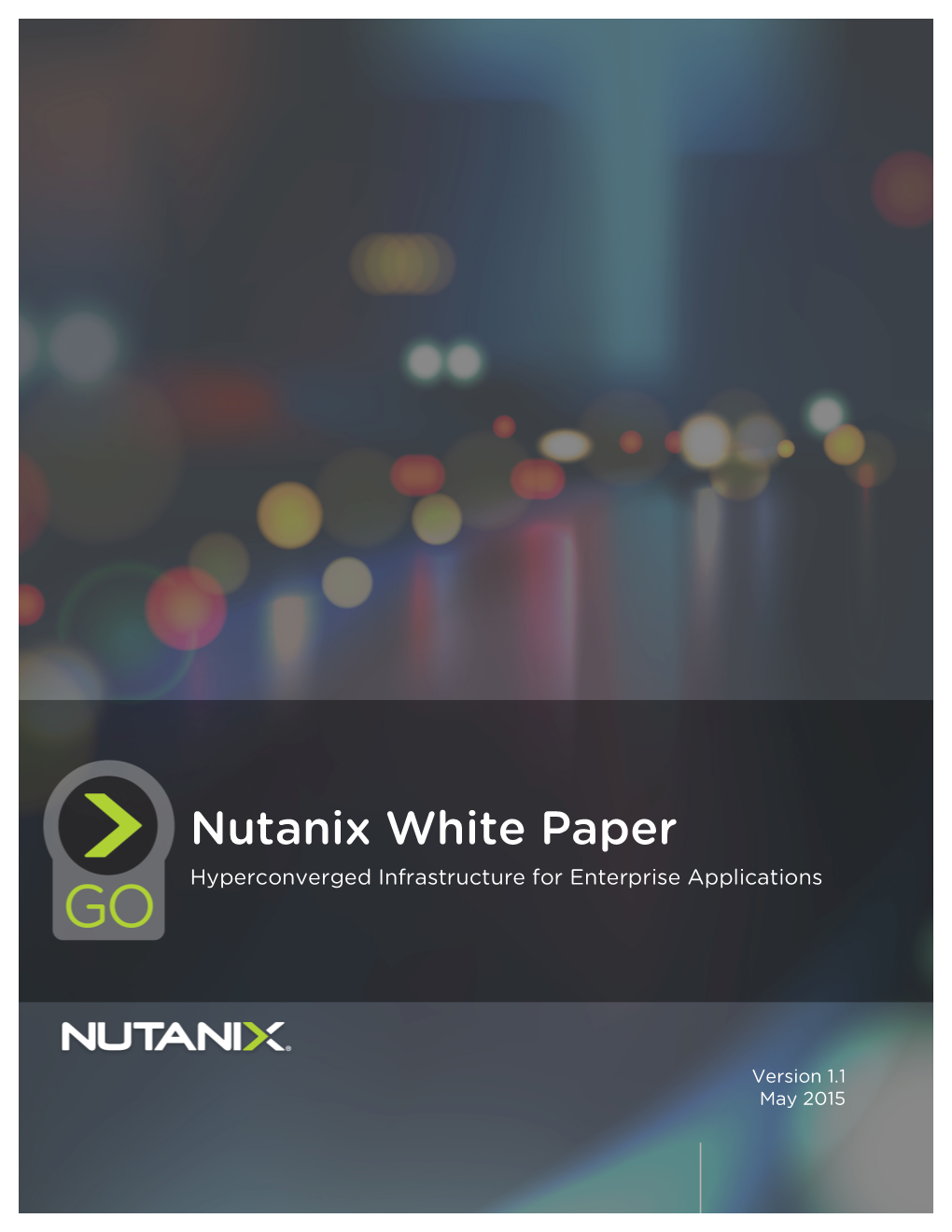 Nutanix White Paper Hyperconverged Infrastructure for Enterprise Applications