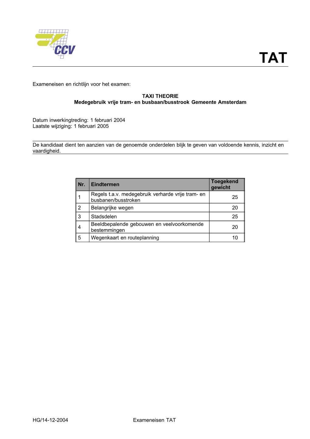 Concept Exameneisen BAGV