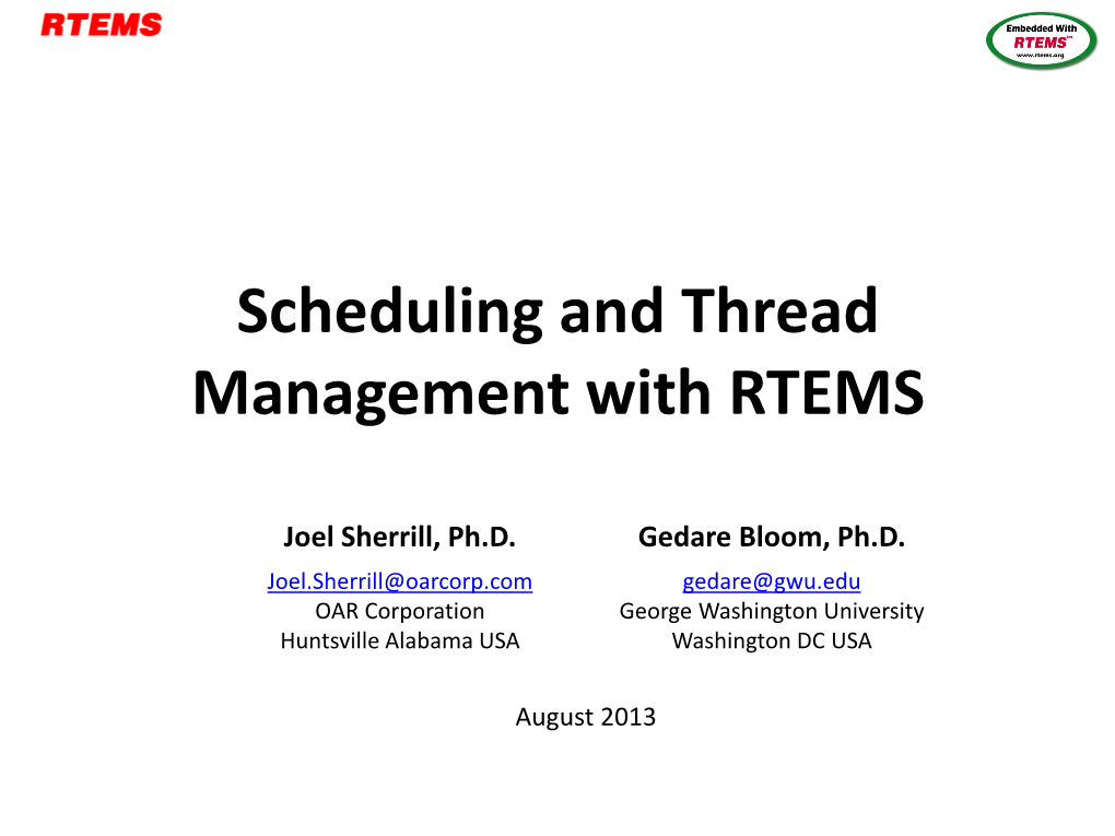 Scheduling and Thread Management with RTEMS