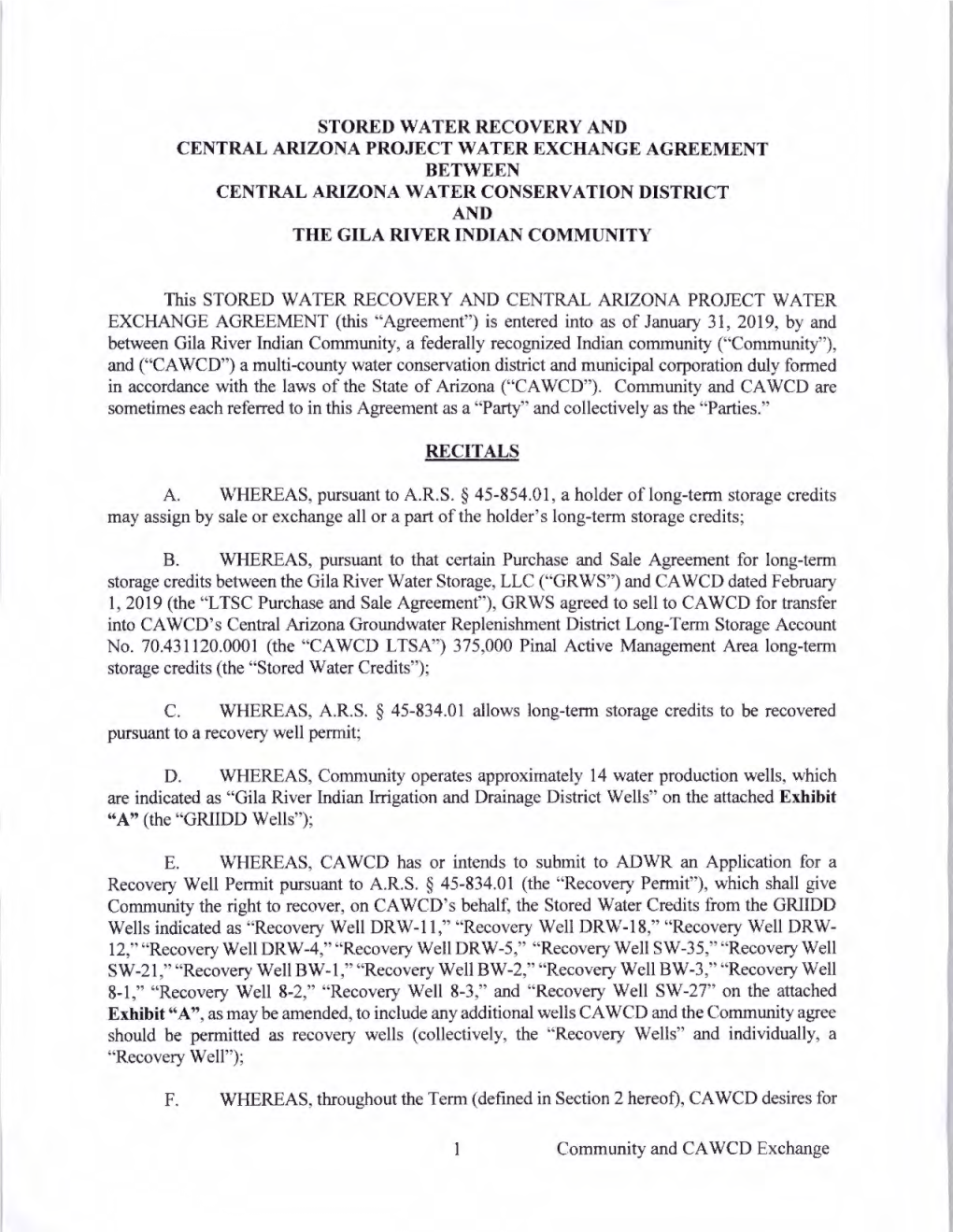Stored Water Recovery and Central Arizona Project Water Exchange Agreement Between Central Arizona Water Conservation District and the Gila River Indian Community
