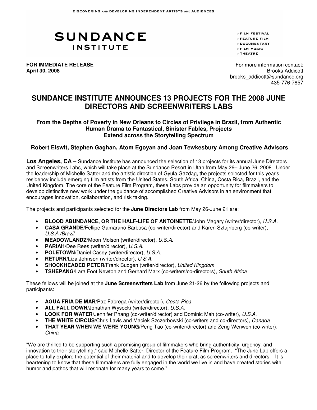 Sundance Institute Announces 13 Projects for the 2008 June Directors and Screenwriters Labs