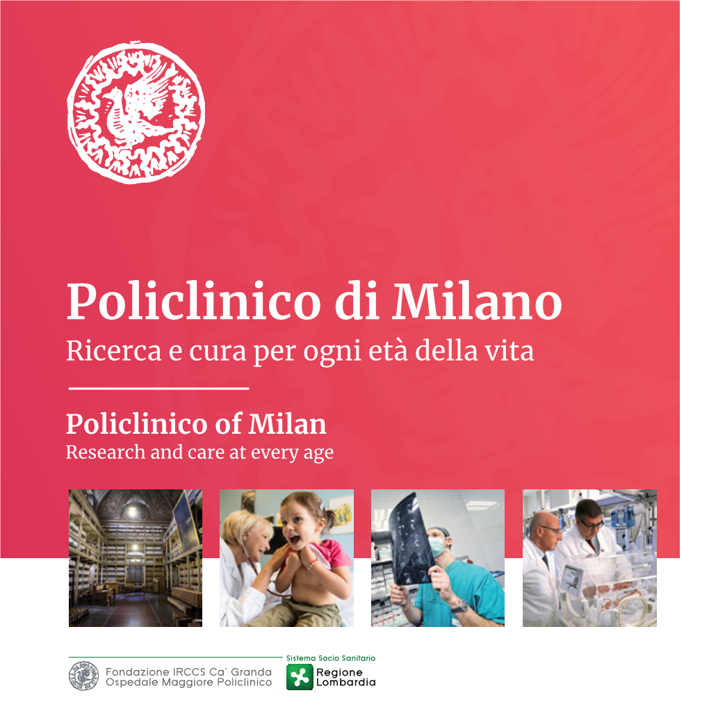 Ricerca E Cura Per Ogni Età Della Vita Policlinico of Milan